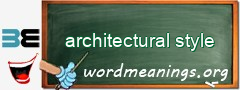 WordMeaning blackboard for architectural style